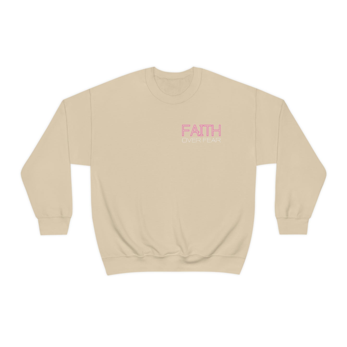 Faith Over Fear Womens Sweatshirt