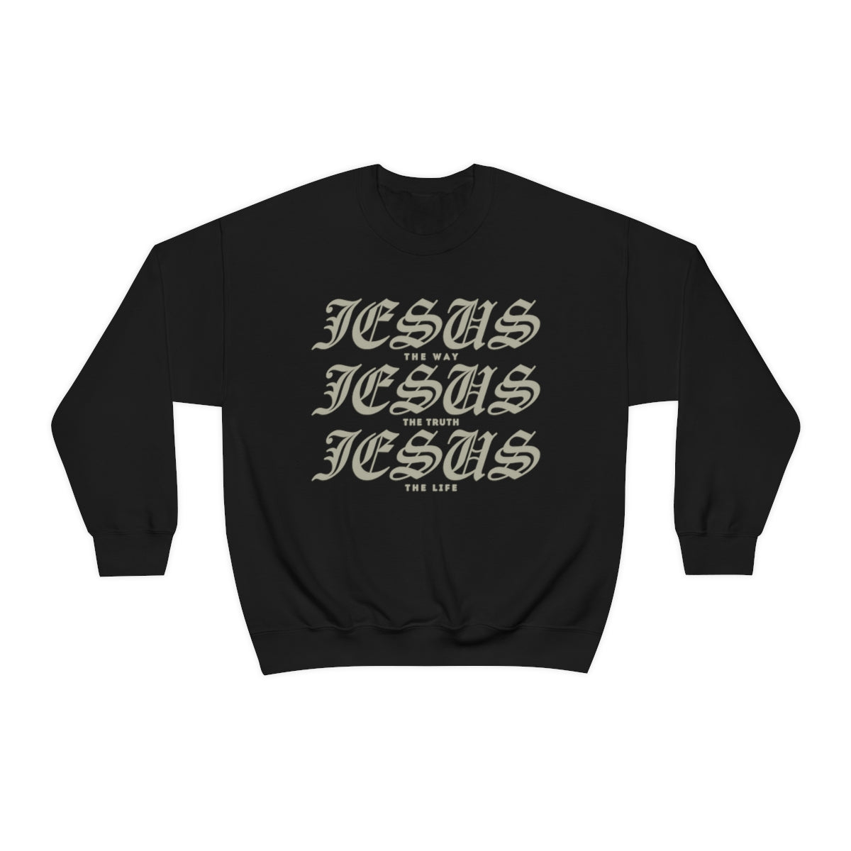 Jesus Way Truth Life Womens Sweatshirt