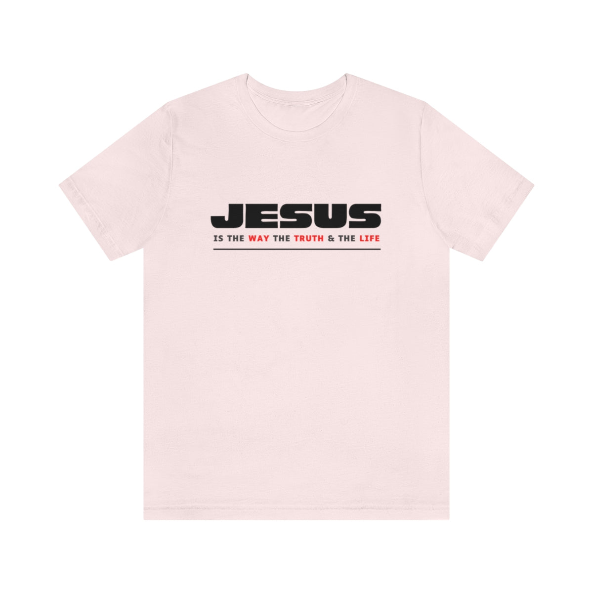 Jesus Way Truth Life Womens T-Shirt