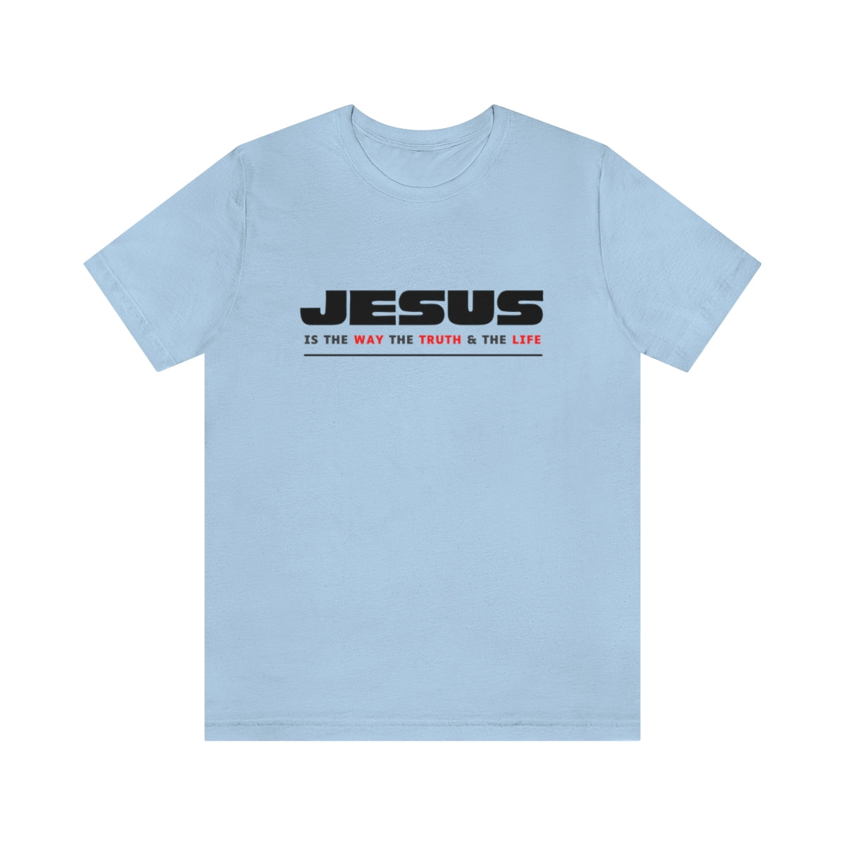 Jesus Way Truth Life Womens T-Shirt