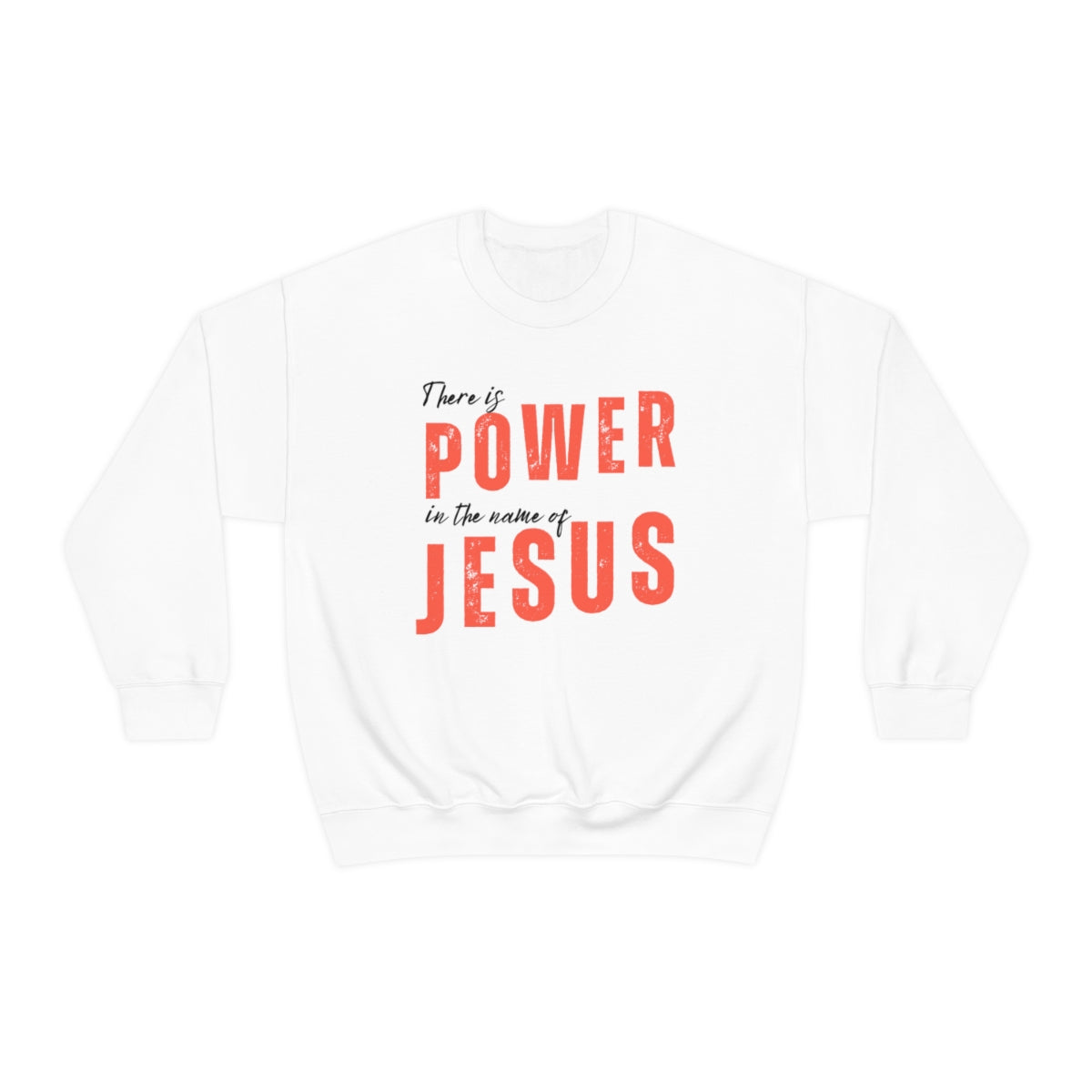 Power In The Name Of Jesus Mens Sweatshirt