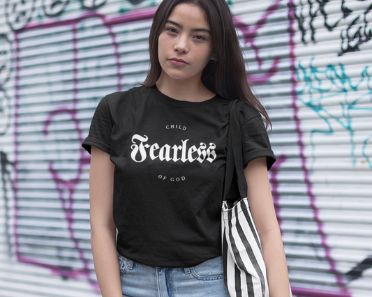 Fearless child of God woman's T-Shirt